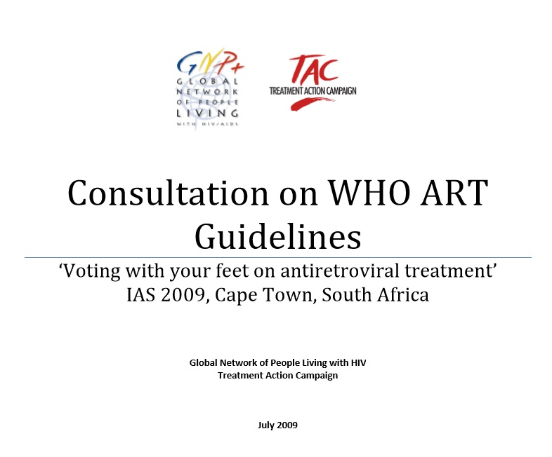 Consultation on WHO ART Guidelines: ‘Voting with your feet on antiretroviral treatment’