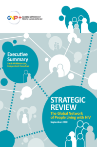 Executive Summary Strategic Review of GNP+ – GNP+