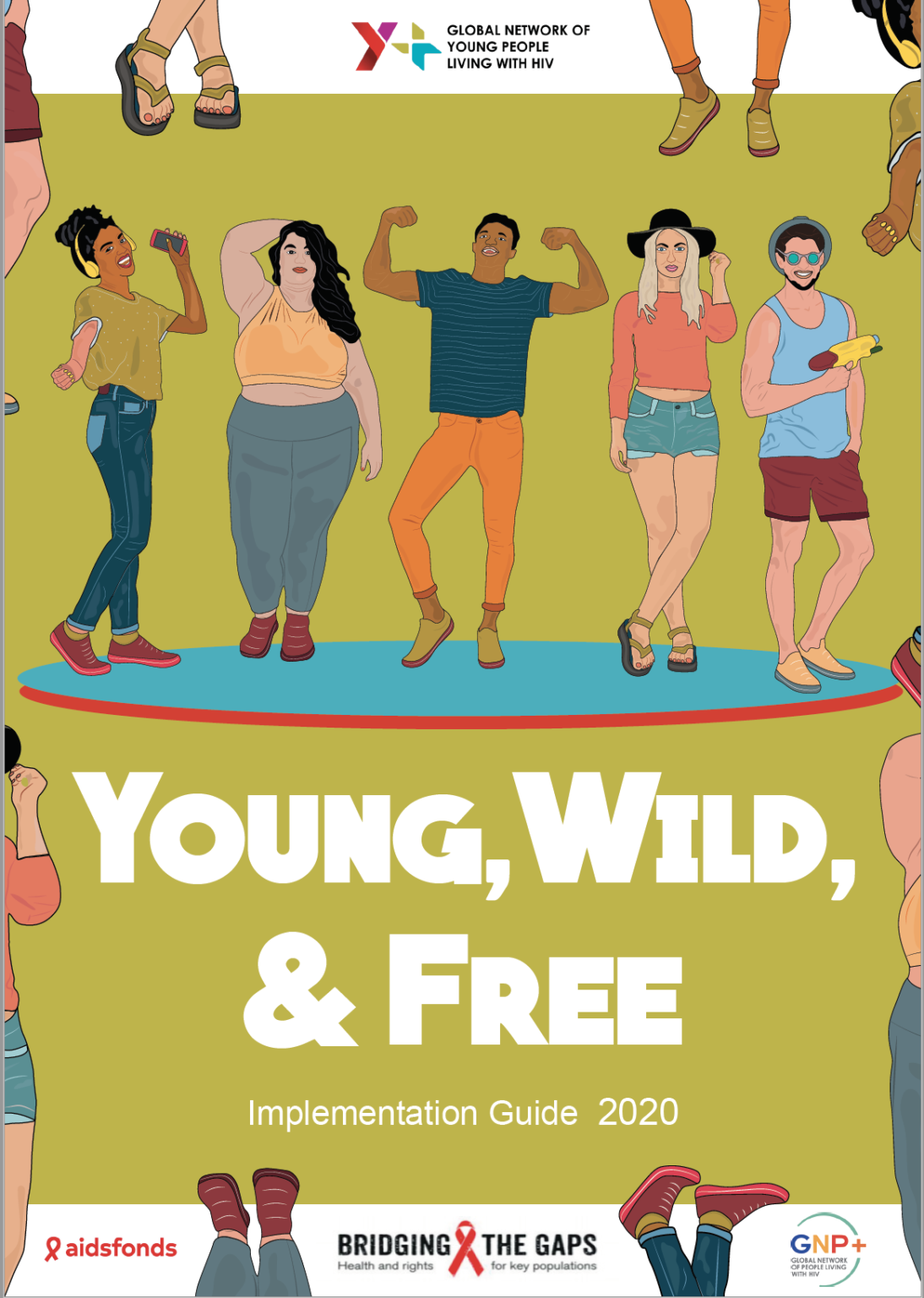 Young, Wild & Free Implementation Guide GNP+