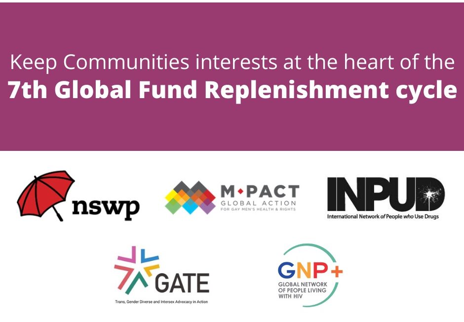 Keep Communities interests at the heart of the 7th Global Fund Replenishment cycle