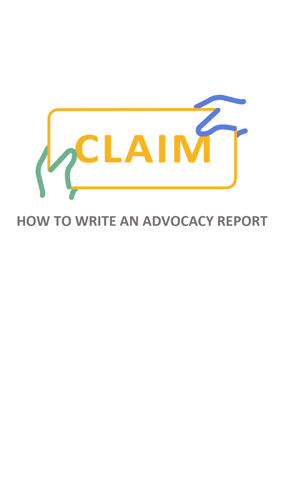 How to write an advocacy report