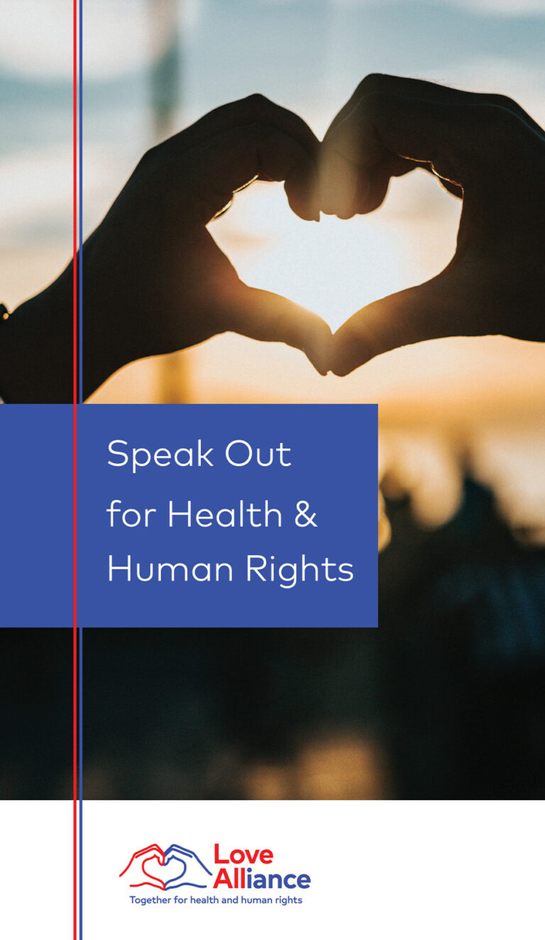 Love For Human Rights Love Alliance Global Advocacy Strategy: Speak-out for Health & Human ...