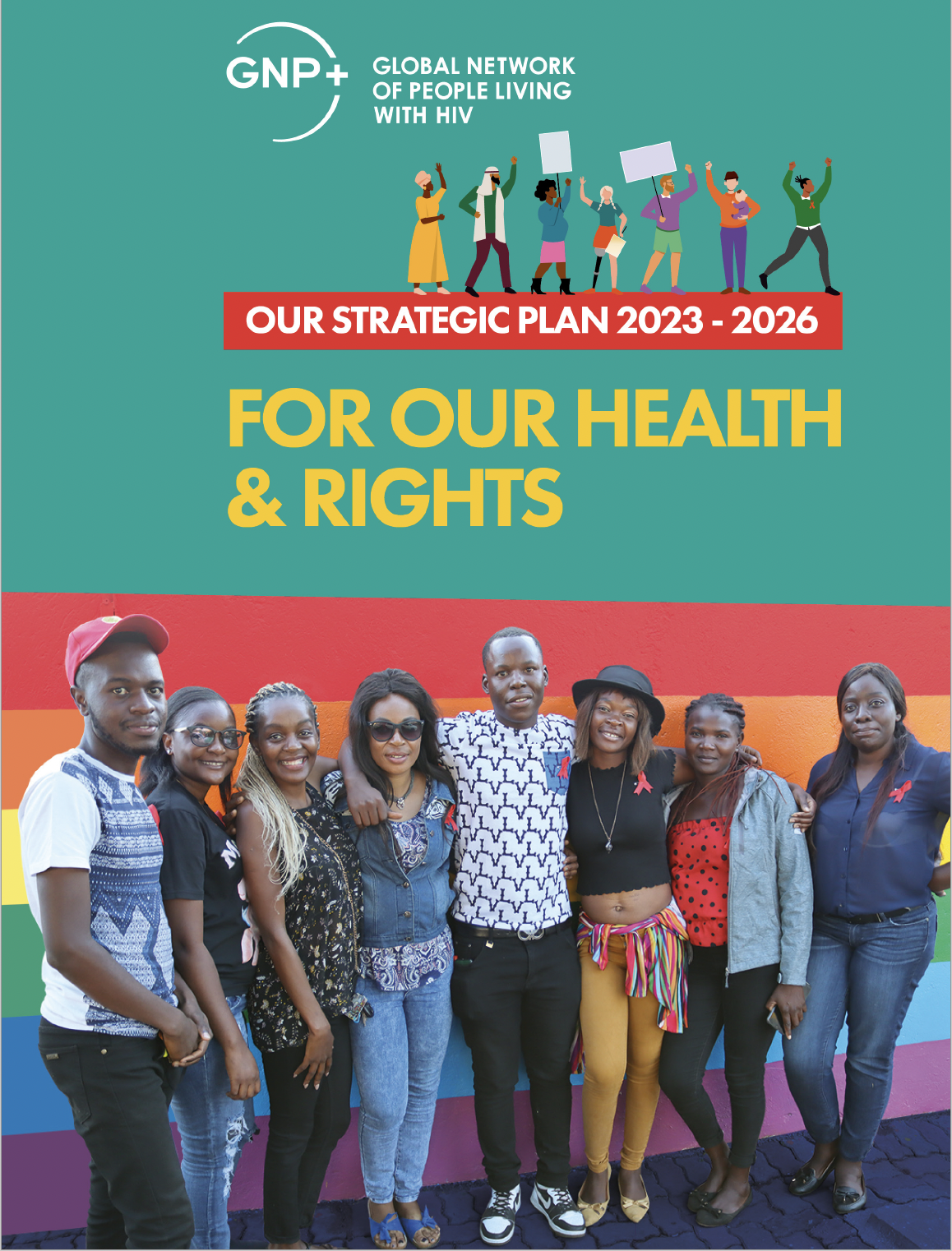 GNP+ Strategic Plan 2023-2026: For Our Health & Human Rights