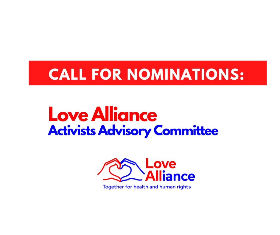 Call for nominations: Love Alliance Activists Advisory Committee